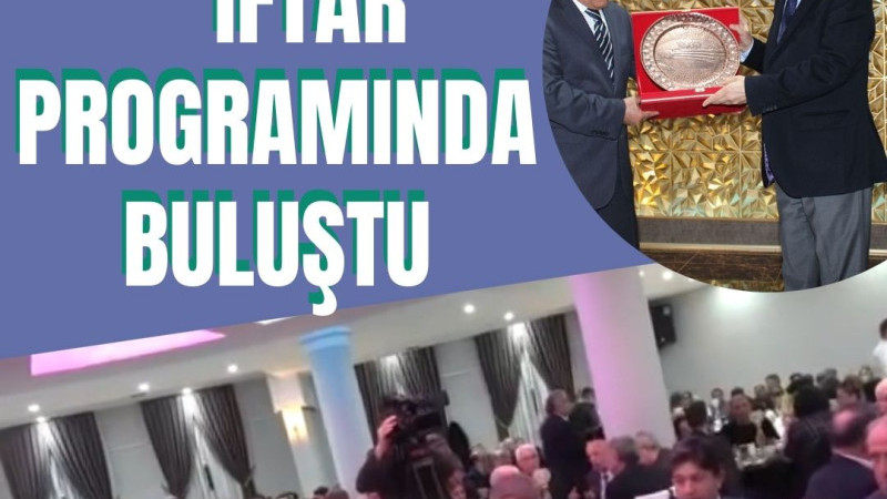 KIRŞEHİRLİLER İFTAR PROGRAMINDA BULUŞTU 