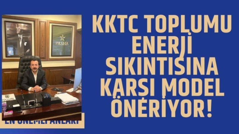 KKTC TOPLUMU ENERJİ SIKINTISINA KARŞI MODEL ÖNERİYOR!