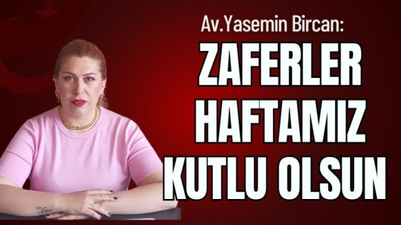 ZAFERLER  HAFTAMIZ KUTLU OLSUN